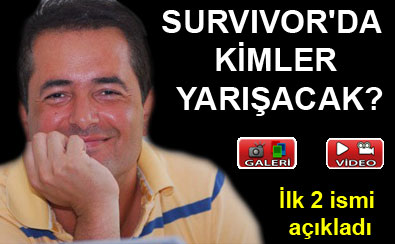Survivor'a kimler kat�lacak?