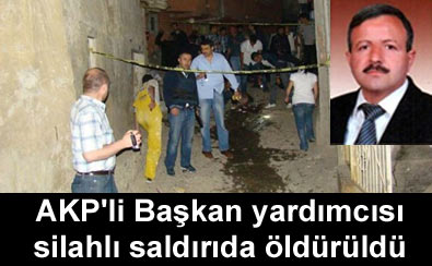 AK Parti'li K�l�n� �ld�r�ld�!