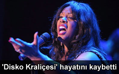'Disko Krali�esi' hayat�n� kaybetti