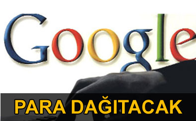 Google para da��tacak!
