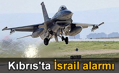 K�br�s'ta �srail alarm�