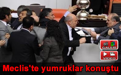 Meclis'te yumruklar konu�tu