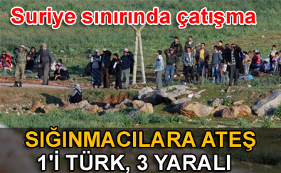 Sığınmacılara ateş: 1'i Türk 3 yaralı