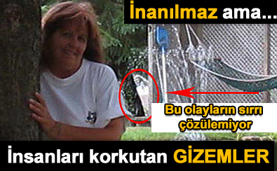 Bu olaylar�n s�rr� ��z�lemiyor!
