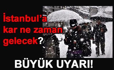 İstanbul’a kar, 4 ile sağanak yağış uyarısı