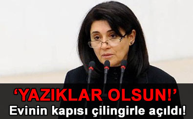 Leyla Zana’dan ilk açıklama: Yazıklar olsun