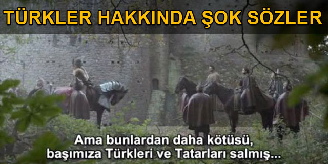 T�rkler hakk�nda �ok s�zler
