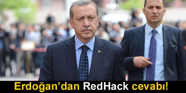 Erdo�an'dan Redhack cevab�