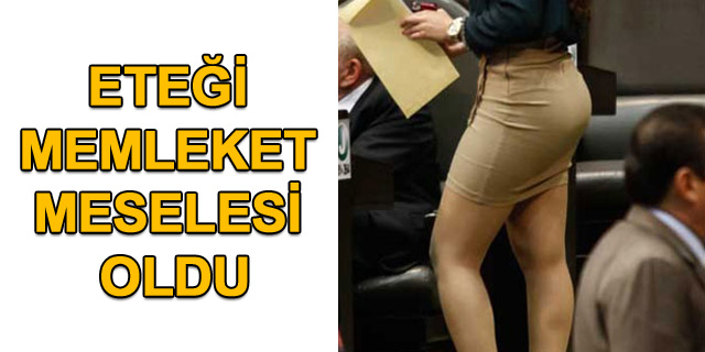 Ete�i memleket meselesi oldu