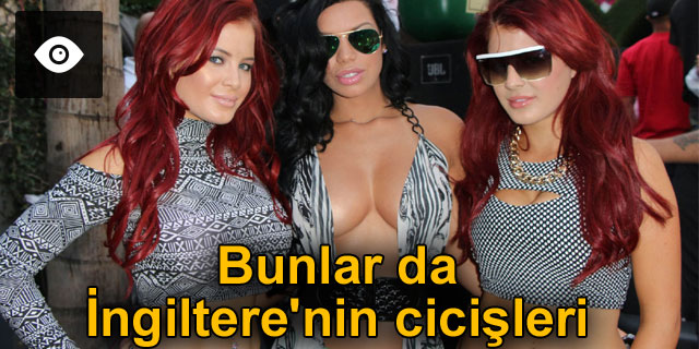 �ngiltere'nin cici�leri rahat durmuyor