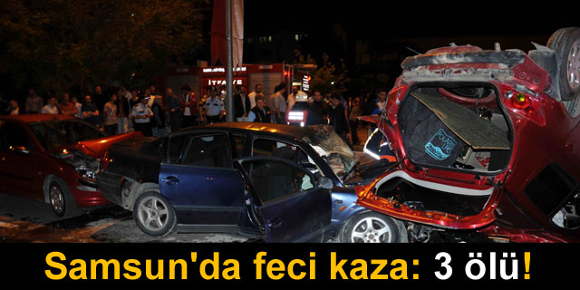 Samsun'da trafik kazas�: 3 �l�, 5 yaral�