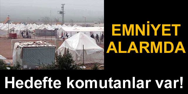 Emniyet alarmda!