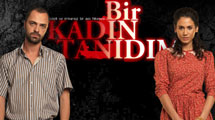Bir Kadın Tanıdım